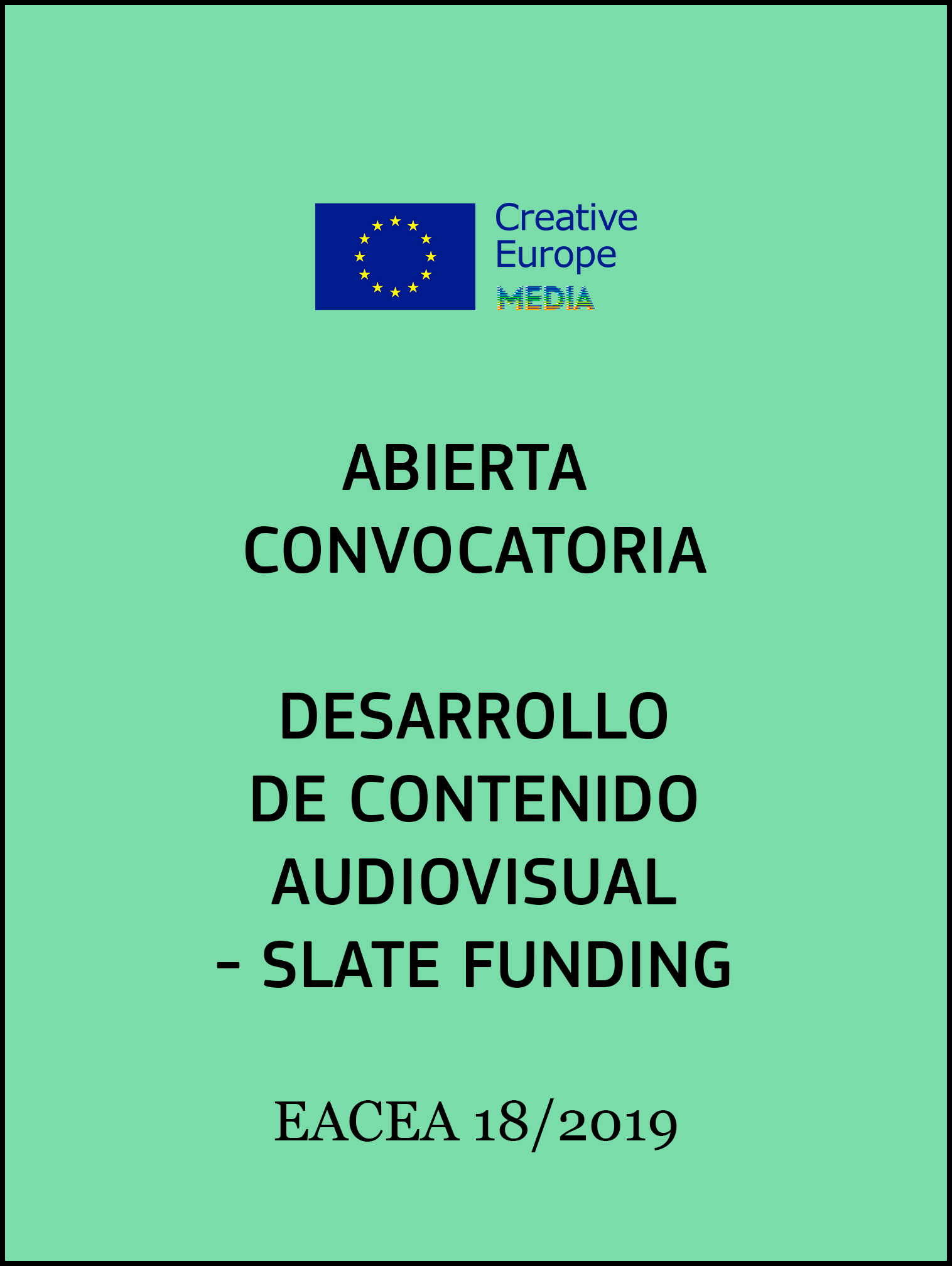 DesarrollocontenidoSlateFundingEACEA18 2019Interior