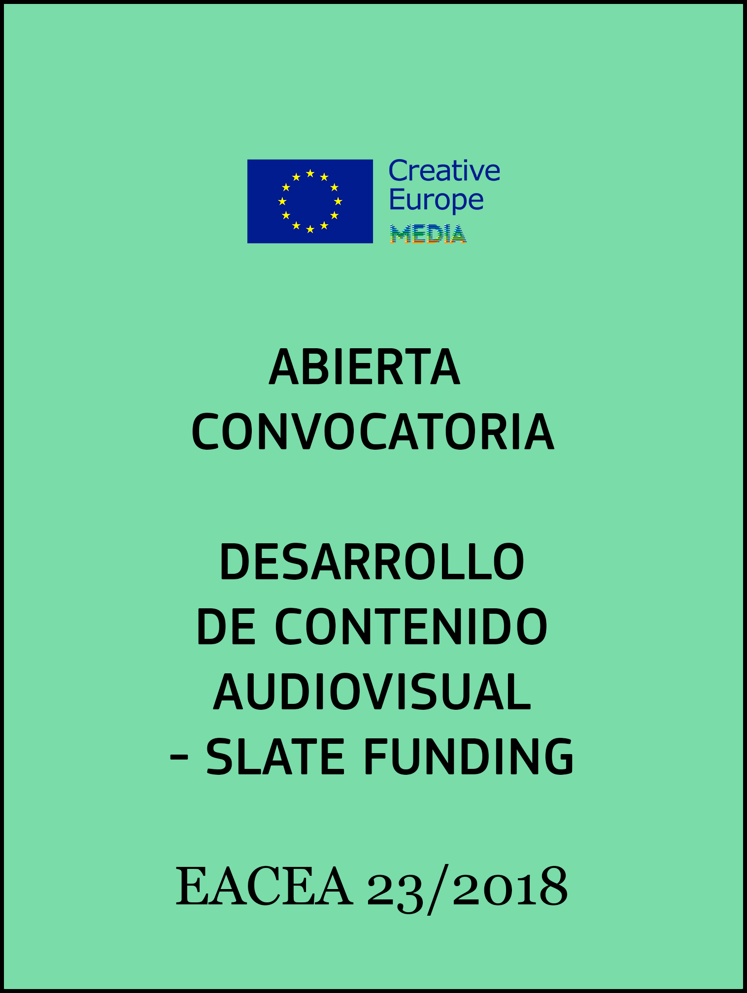 DesarrollocontenidoSlateFundingEACEA23 2018Interior
