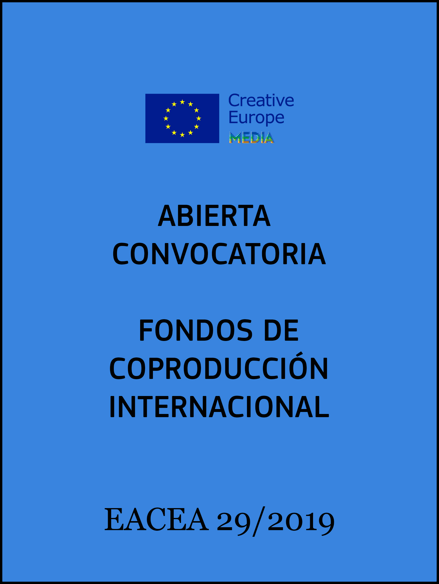FondodeCoproduccionInt interiorEACEA29 2019