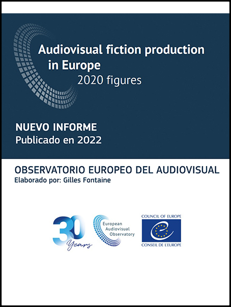 ObservatorioEuropeodelAudiovisual2022InformeProdTvFiccionInterior