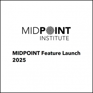 MIDPOINT INSTITUTE: FEATURE LAUNCH