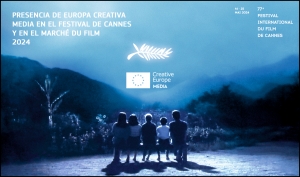 ESPECIAL CANNES 2024: Presencia de MEDIA en el festival y en el mercado