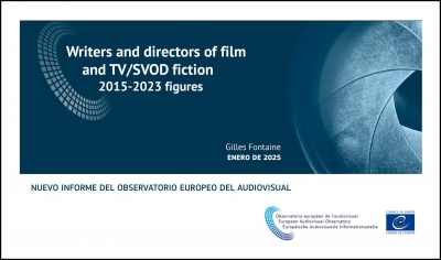 OBSERVATORIO EUROPEO DEL AUDIOVISUAL: Nuevo informe sobre guionistas y directores de ficción para cine, televisión y streaming en Europa