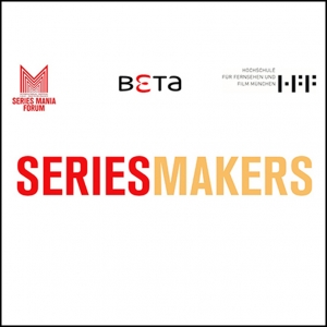 SERIES MANIA FORUM: SERIESMAKERS