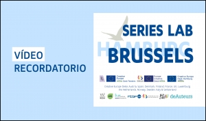 SERIES LAB BRUSSELS: Vídeo recordatorio del evento