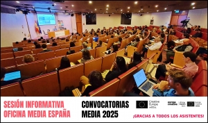 CONVOCATORIAS MEDIA 2025: Vídeo de la sesión informativa de Oficina MEDIA España en Madrid
