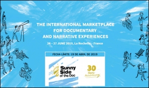 SUNNY SIDE OF THE DOC 2019: Presenta tu proyecto en el mercado internacional