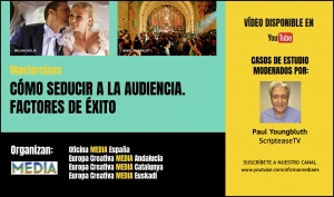 SESIÓN CÓMO SEDUCIR A LA AUDIENCIA. FACTORES DE ÉXITO