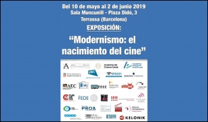 EXPOSICIÓN: Modernismo, el nacimiento del cine (Terrassa, ciudad creativa del cine por la UNESCO)