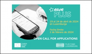 EAVE: Apúntate a EAVE Plus 2024