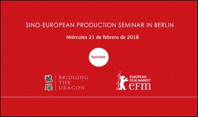 SINO-EUROPEAN PRODUCTION SEMINAR: Nueva edición en el European Film Market