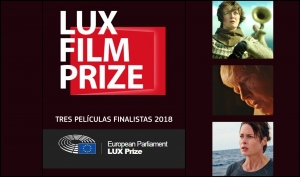 LUX FILM PRIZE: Anunciadas las películas finalistas al Premio del Parlamento Europeo en 2018