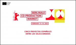 BERLINALE CO-PRODUCTION MARKET 2025: Cinco proyectos españoles entre los seleccionados