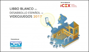 DEV: Libro Blanco del Desarrollo Español de Videojuegos 2017