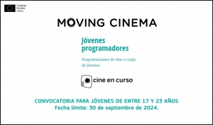 MOVING CINEMA: Convocatoria abierta para jóvenes programadores