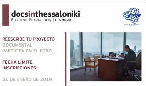 DOCS IN THESSALONIKI: Pitching Forum de proyectos documentales