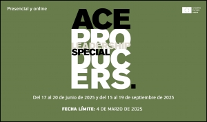 ACE PRODUCERS: Abierta la convocatoria de ACE Leadership Special 2025