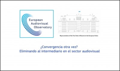 OBSERVATORIO EUROPEO DEL AUDIOVISUAL: ¿Convergencia otra vez? Eliminando al intermediario en el sector audiovisual