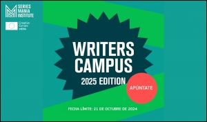 SERIES MANIA INSTITUTE: Writers Campus 2025