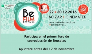 BE FILM FESTIVAL: Primer foro de coproducción