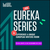 SERIES MANIA INSTITUTE: EUREKA SERIES