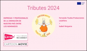 CARTOON TRIBUTES 2024: Empresas y profesionales españoles entre los nominados
