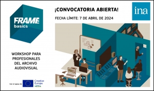 INA: Abierta la convocatoria de FRAME Basics 2024