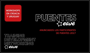 EAVE PUENTES 2017: Anunciados los participantes