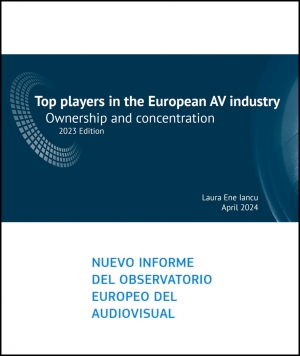 Agentes clave en la industria audiovisual europea - Propiedad y concentración