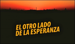 EL OTRO LADO DE LA ESPERANZA