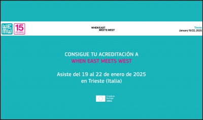 WHEN EAST MEETS WEST 2025: Ya puedes conseguir tu acreditación de industria