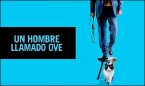 UN HOMBRE LLAMADO OVE