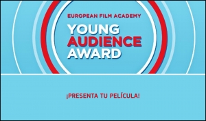 EUROPEAN FILM ACADEMY: Abierta la selección de proyectos para el Premio del Público Joven