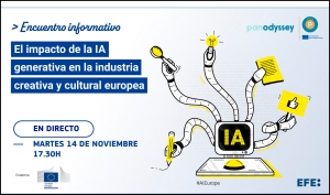 ENCUENTRO INFORMATIVO: El impacto de la IA generativa en la industria creativa y cultural europea (Panodyssey)