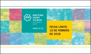 MEETING POINT VILNIUS: Presenta tu proyecto de película en esta plataforma de industria