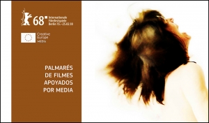 BERLINALE 2018: Palmarés de películas apoyadas por MEDIA