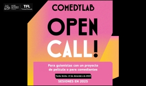 TORINOFILMLAB: Abierta la convocatoria de ComedyLab 2025