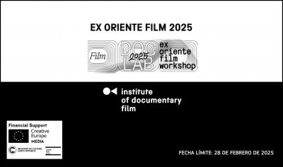 EX ORIENTE FILM 2025: Abierta la convocatoria de este taller para largometrajes documentales y docuseries