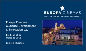 EUROPA CINEMAS: Audience Development and Innovation Lab en Sofía (Bulgaria)