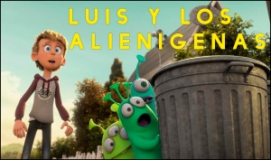 LUIS Y LOS ALIENÍGENAS