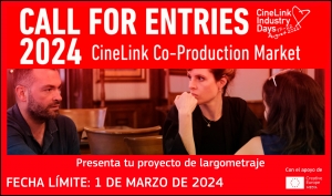 CINELINK CO-PRODUCTION MARKET 2024: Abierta la convocatoria