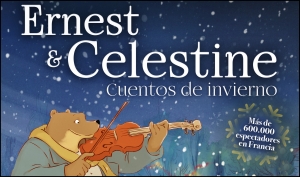 ERNEST &amp; CELESTINE. CUENTOS DE INVIERNO