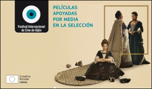 FESTIVAL INTERNACIONAL DE CINE DE GIJÓN: Películas apoyadas por MEDIA en la selección