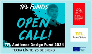 TORINOFILMLAB: Abierta la convocatoria de Audience Design Fund 2024