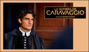 LA SOMBRA DE CARAVAGGIO