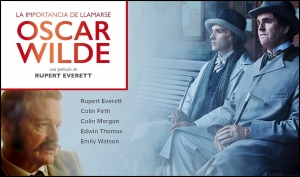 LA IMPORTANCIA DE LLAMARSE OSCAR WILDE