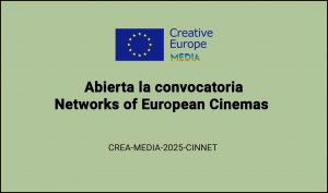 CONVOCATORIAS: Networks of European Cinemas CREA-MEDIA-2025-CINNET