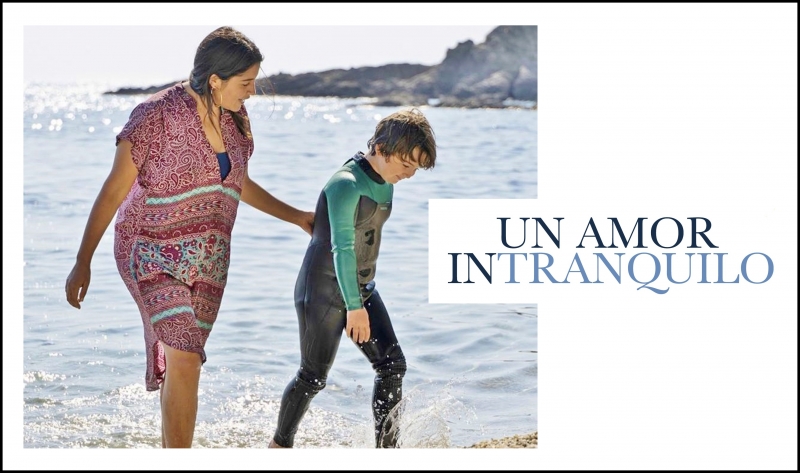UN AMOR INTRANQUILO