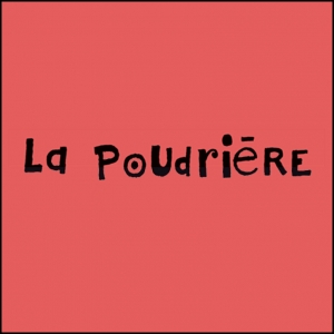 LA POUDRIÈRE