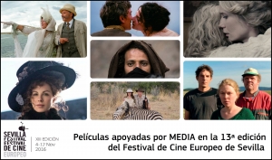 FESTIVAL DE SEVILLA: Películas apoyadas por MEDIA